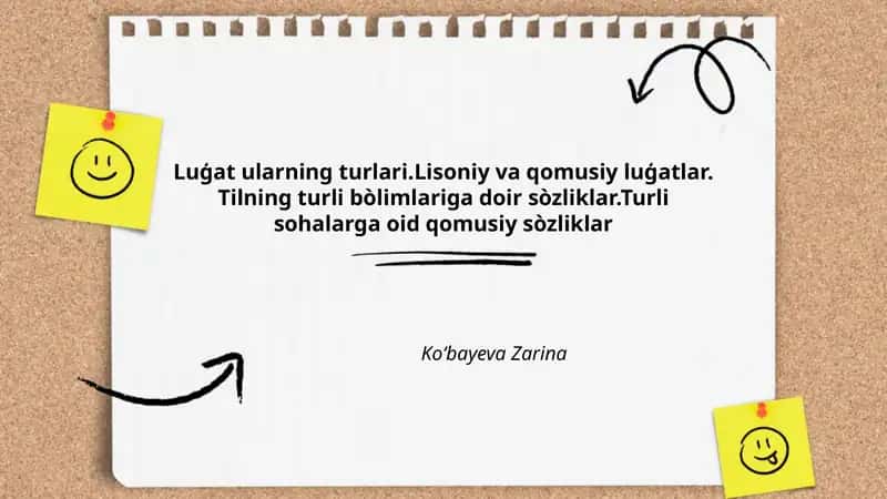 Luģat ularning turlari.Lisoniy va qomusiy luģatlar 1