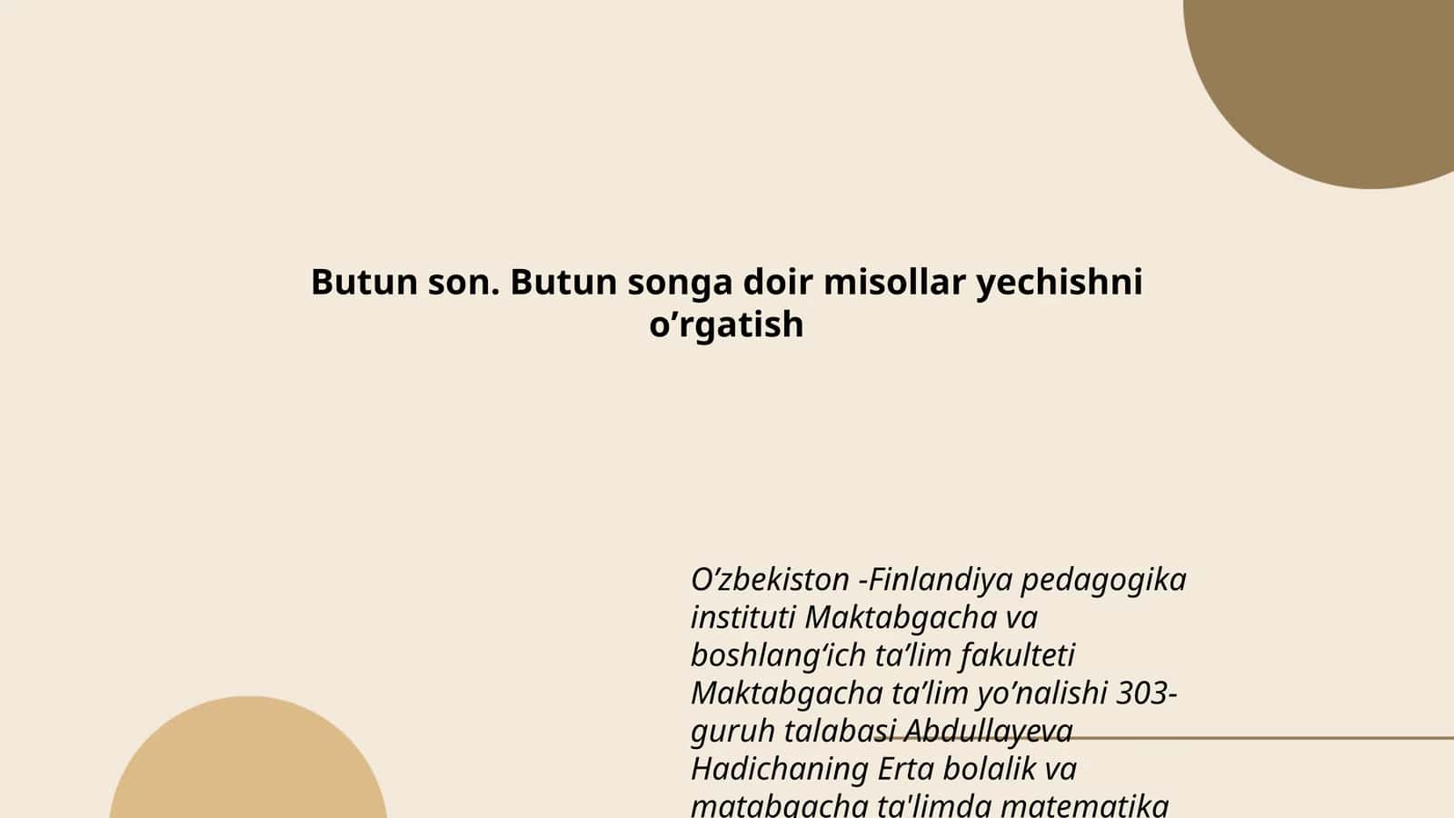 Butun son. Butun songa doir misollar yechishni oʼrgatish 1
