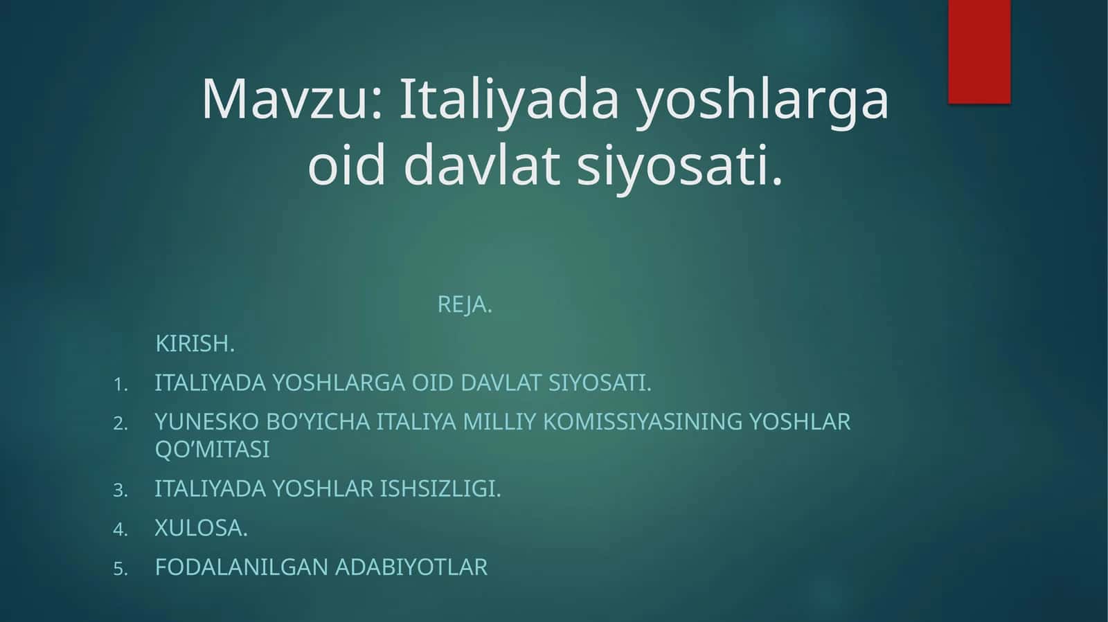 Italiyada yoshlarga oid davlat siyosati. 1
