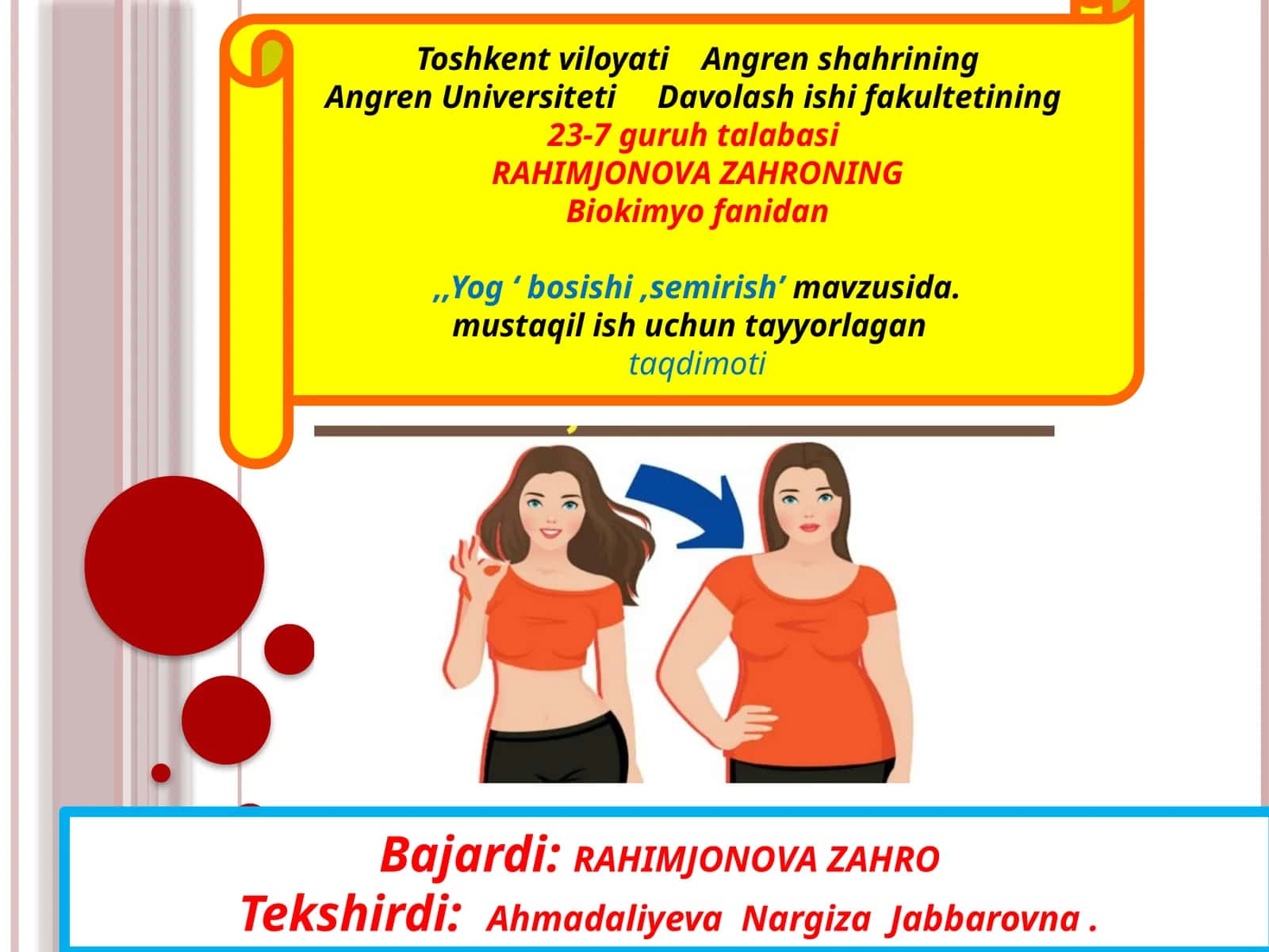 Biokimyo fanidan "Yog‘ bosishi, semirish" taqdimoti 1