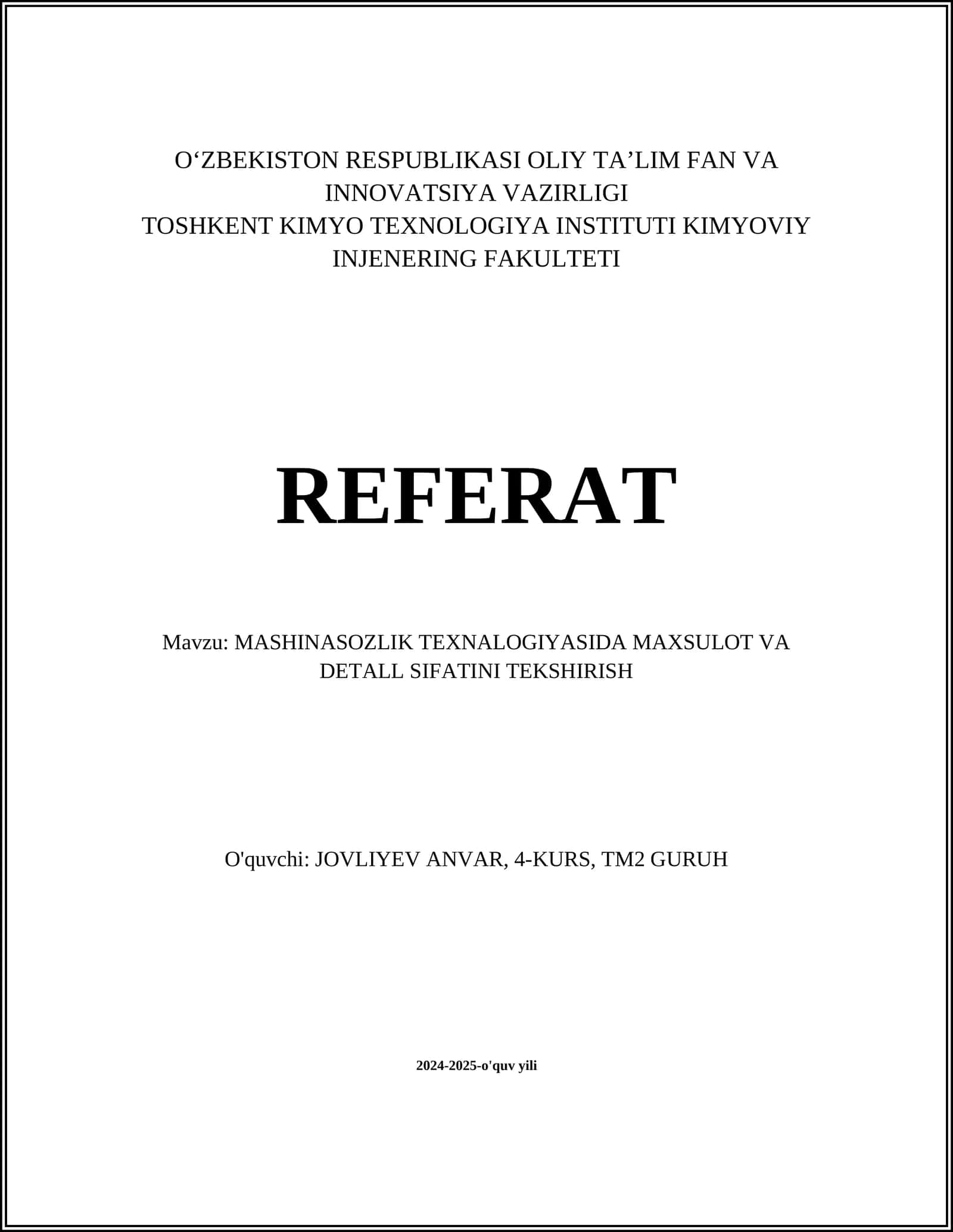 MASHINASOZLIK TEXNALOGIYASIDA MAXSULOT VA DETALL SIFATINI TEKSHIRISH 1