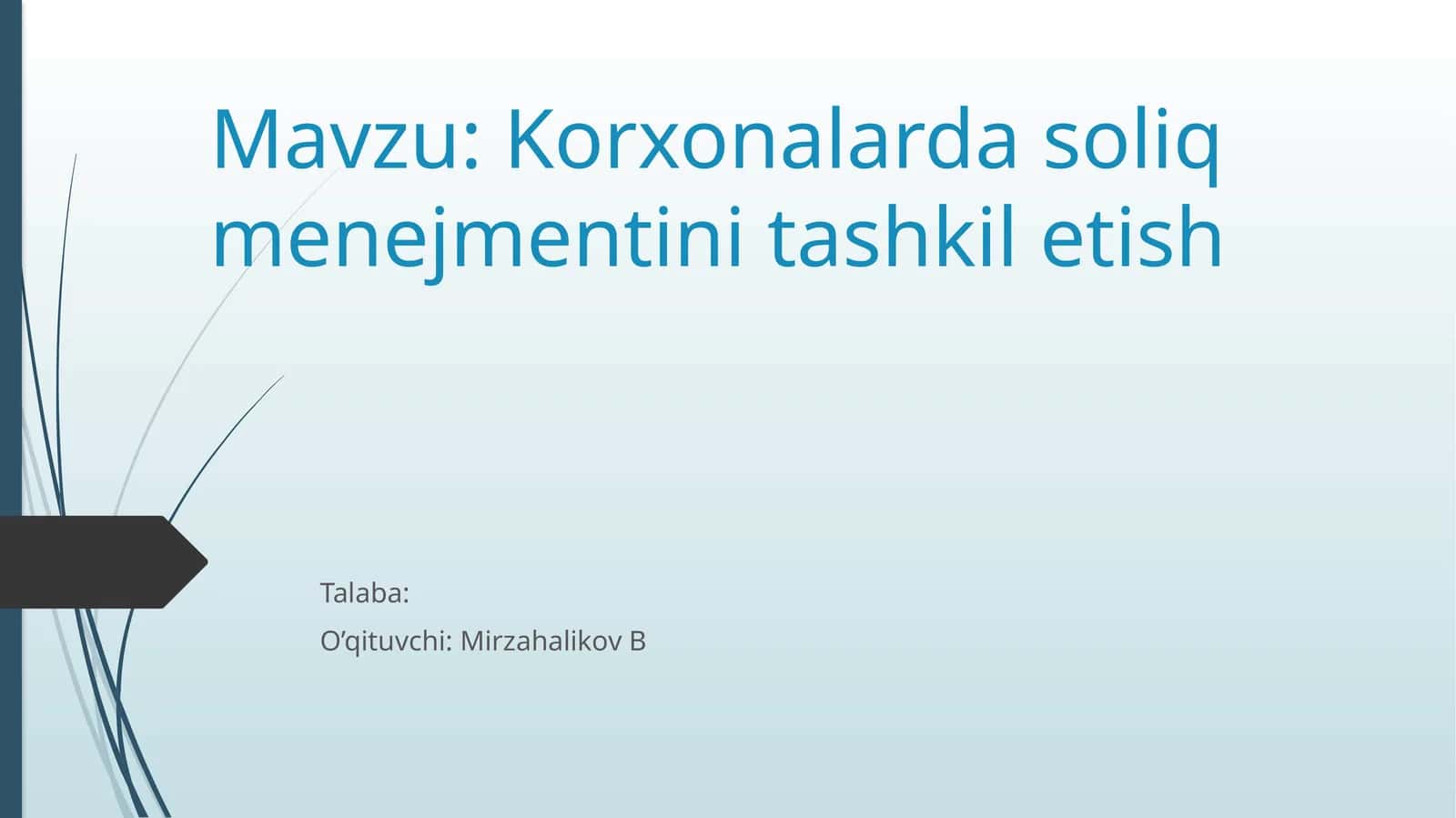 Korxonalarda soliq menejmentini tashkil etish 1