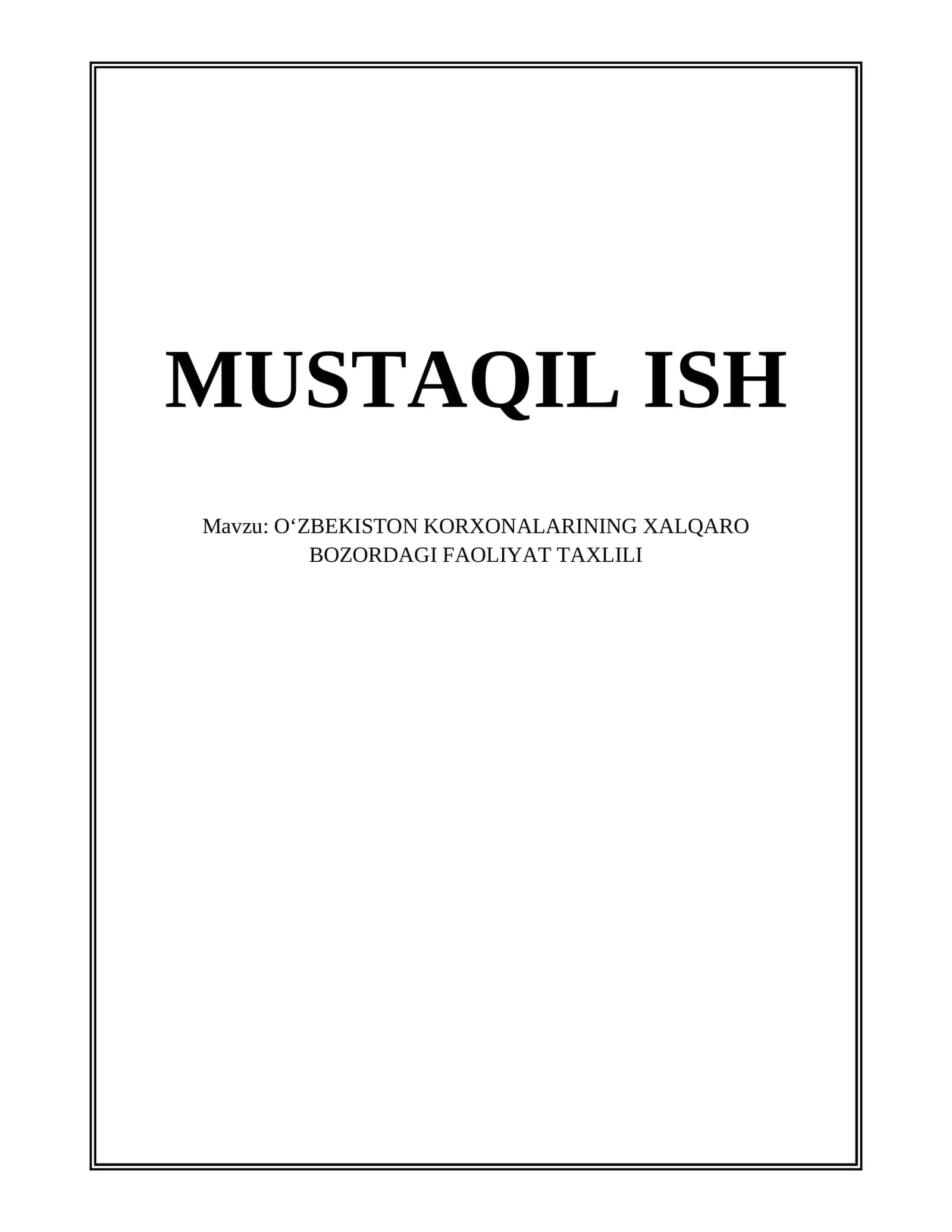 Oʻzbekiston korxonalarining xalqaro bozorga chiqish strategiyalari 1