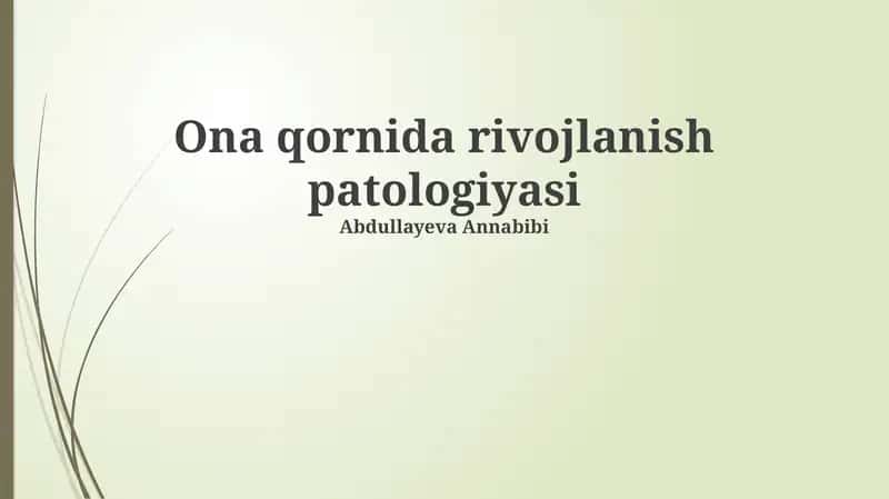 Ona qornida rivojlanish patologiyasi 1