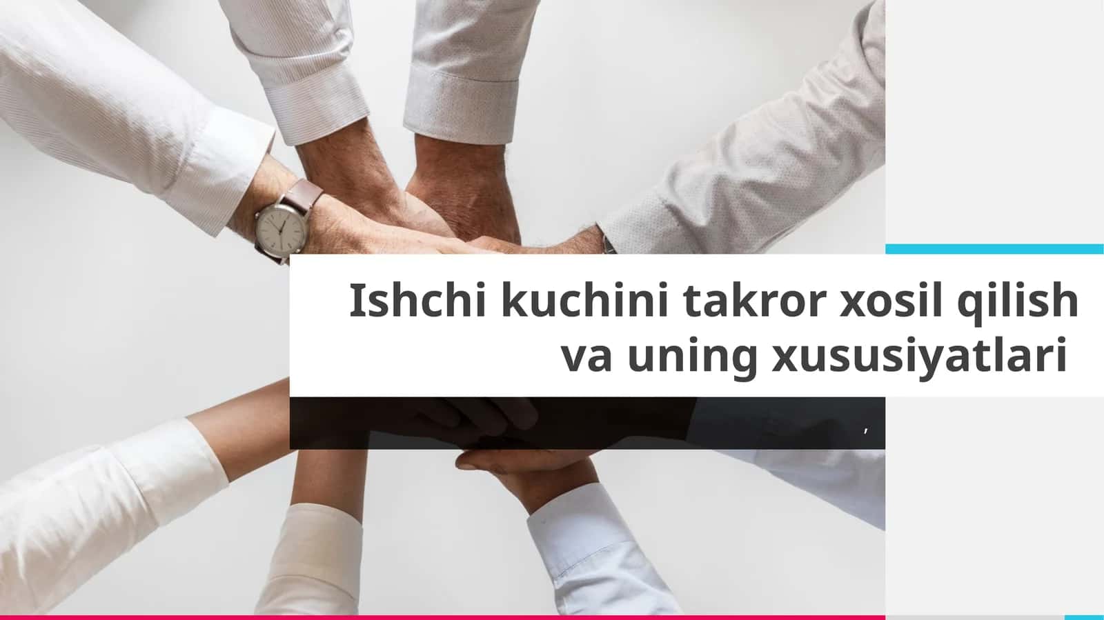 Ishchi kuchini takror xosil qilish va uning xususiyatlari 1