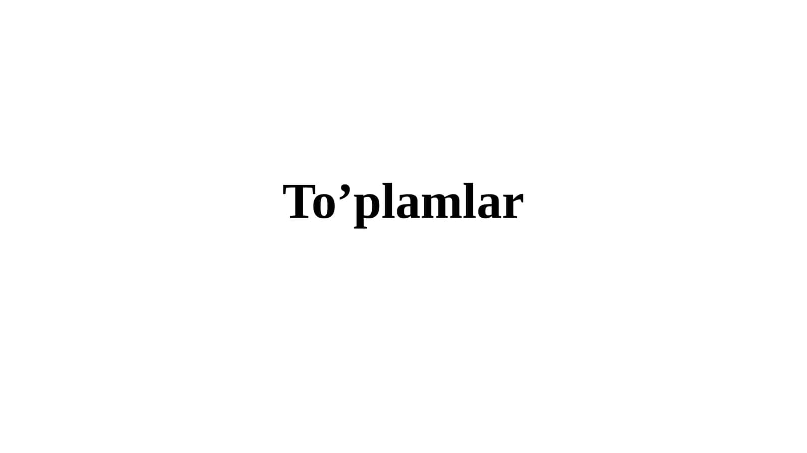 To’plamlar 1