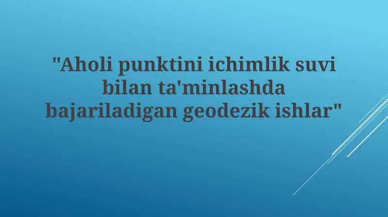 Geodezik ishlar: Talablar va asosiy bosqichlar 1