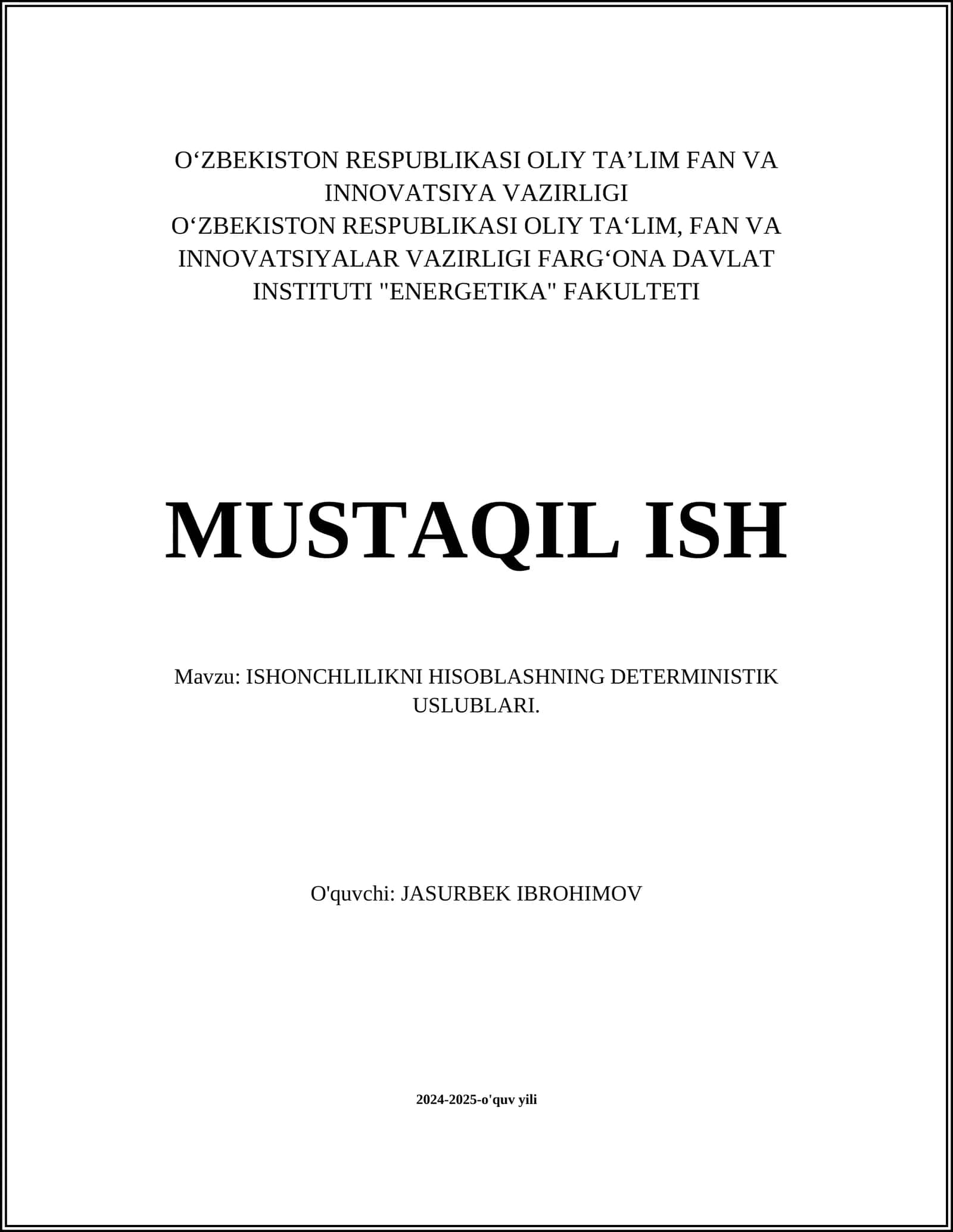 ISHONCHLILIKNI HISOBLASHNING DETERMINISTIK USLUBLARI 1