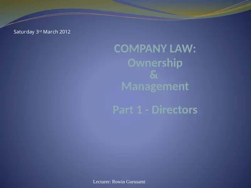 COMPANY LAW:Ownership&ManagementPart 1 - Directors 1