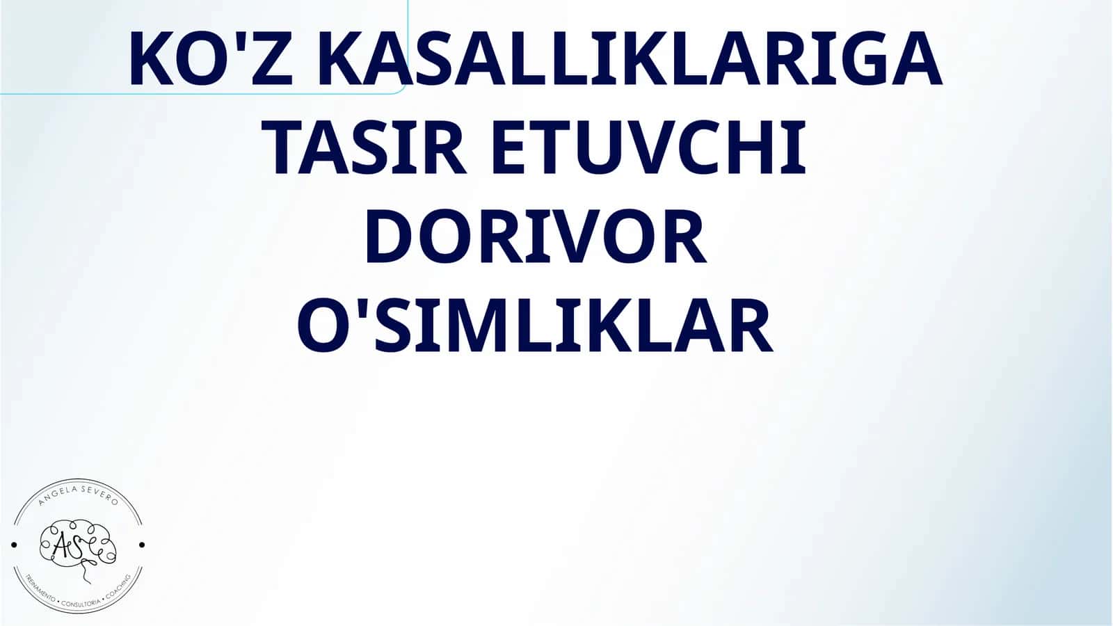 KO'Z KASALLIKLARIGA TASIR ETUVCHI DORIVOR O'SIMLIKLAR 1