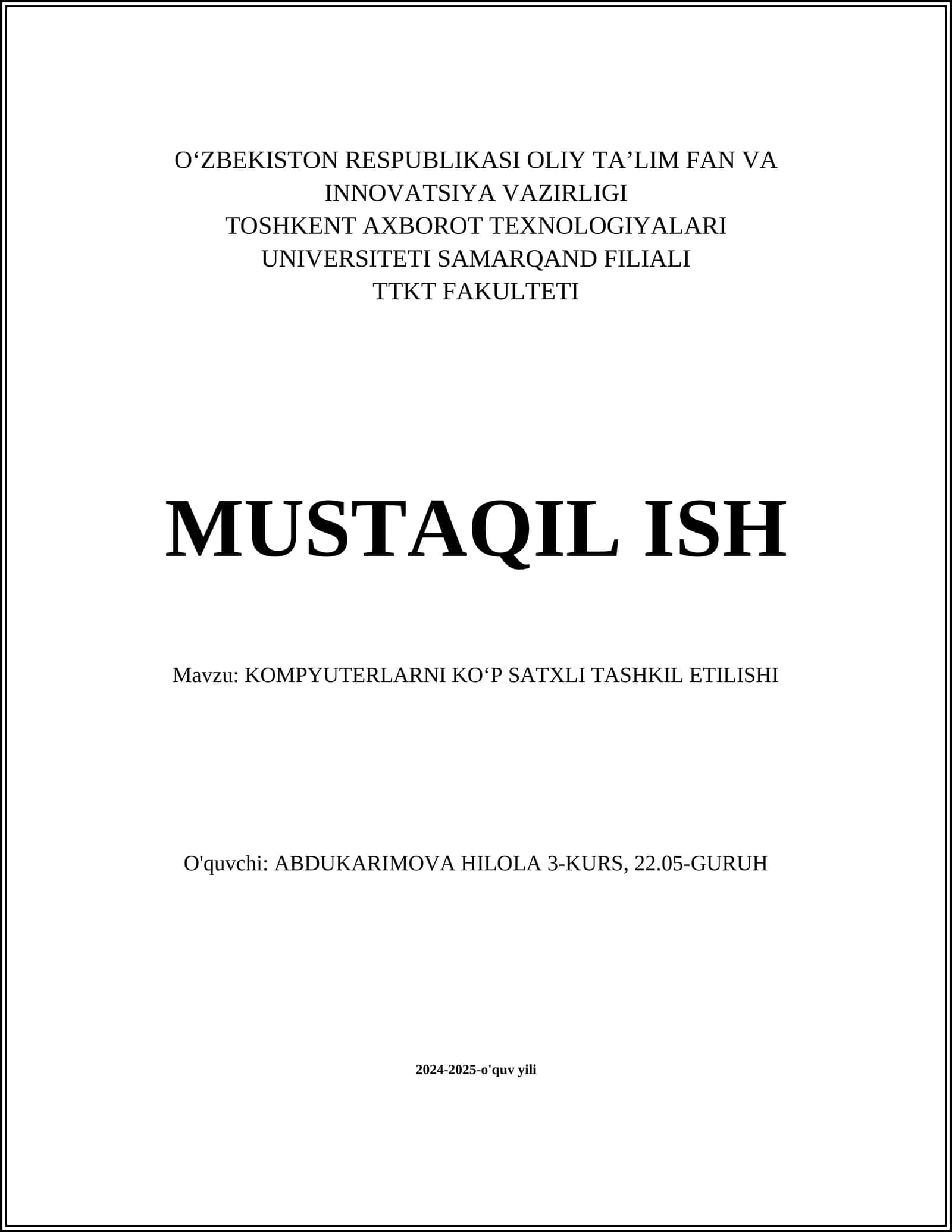 KOMPYUTERLARNI KOʻP SATXLI TASHKIL ETILISHI 1