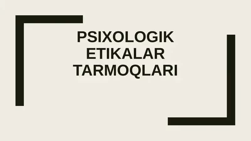 Psixologik etikalar tarmoqlari 1