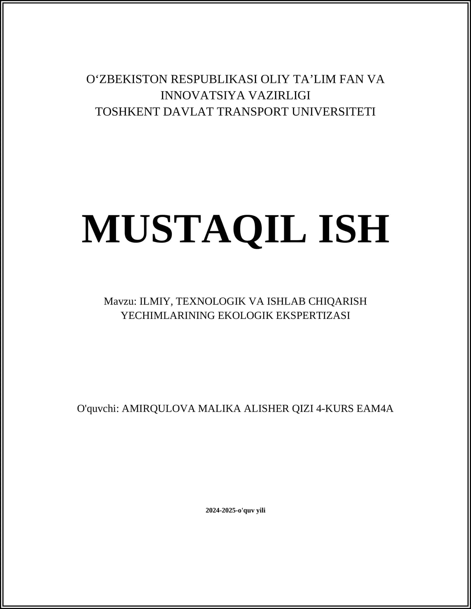 ILMIY, TEXNOLOGIK VA ISHLAB CHIQARISH YECHIMLARINING EKOLOGIK EKSPERTIZASI 1