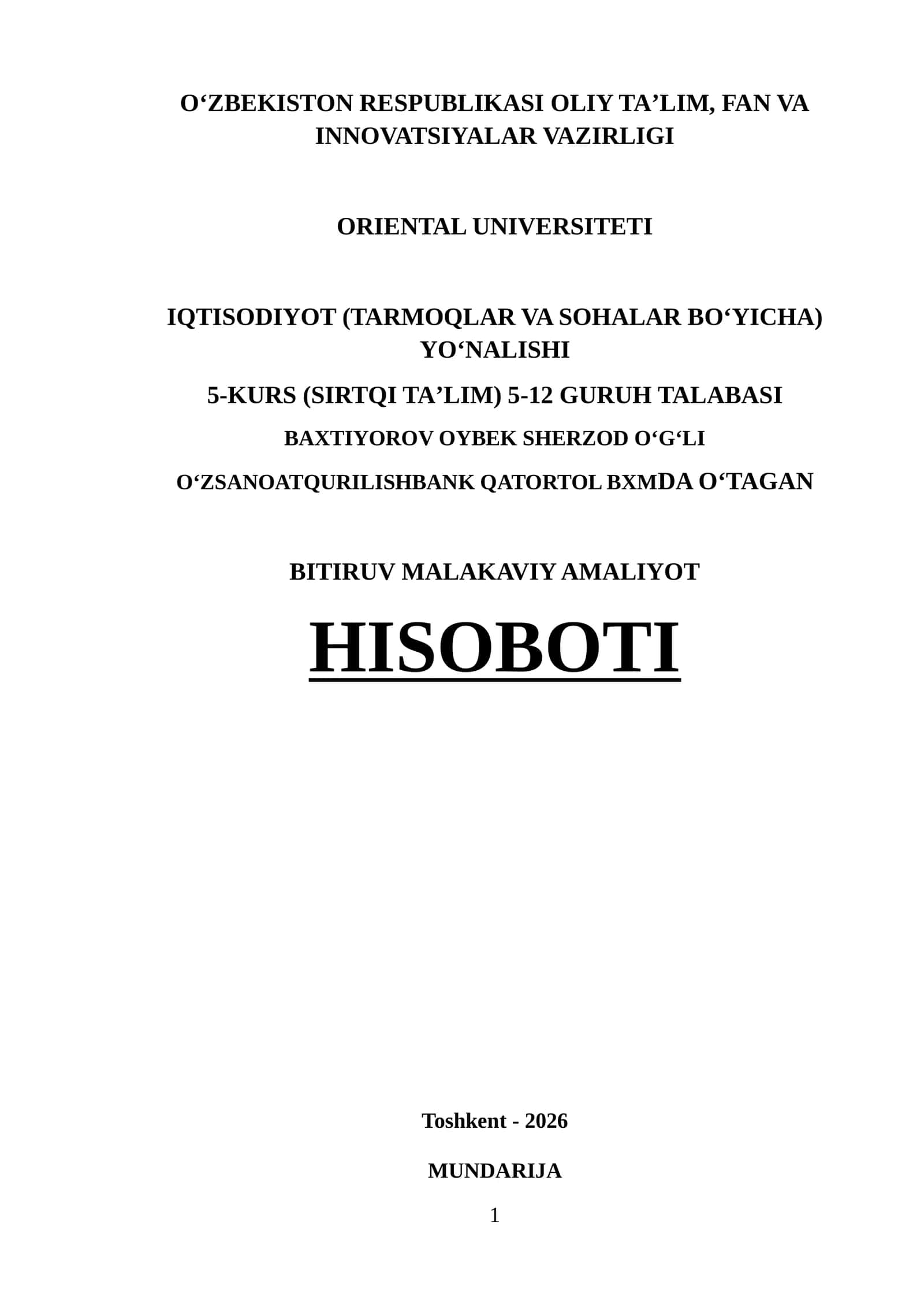 O‘ZSANOATQURILISHBANK. bitiruv malakaviy amaliyot hisoboti 1