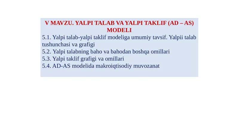Yalpi talab va yalpi taklif (AD - AS) modeli 1