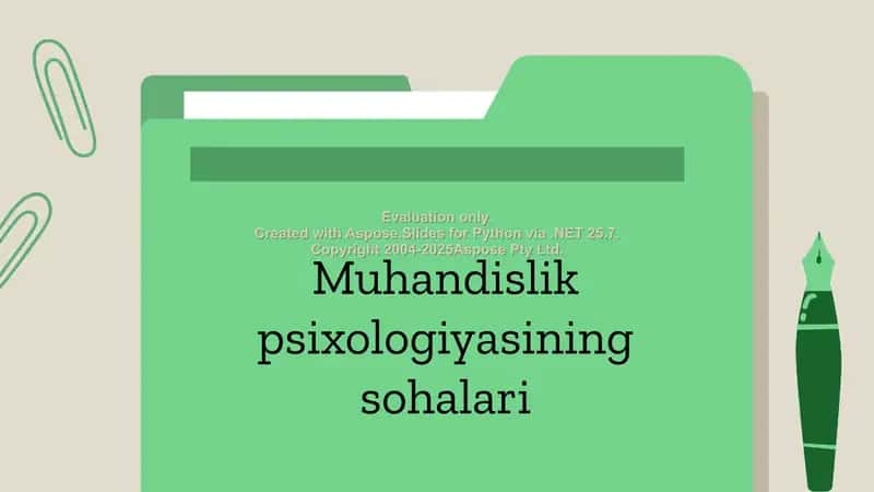 Muhandislik psixologiyasining sohalari 1