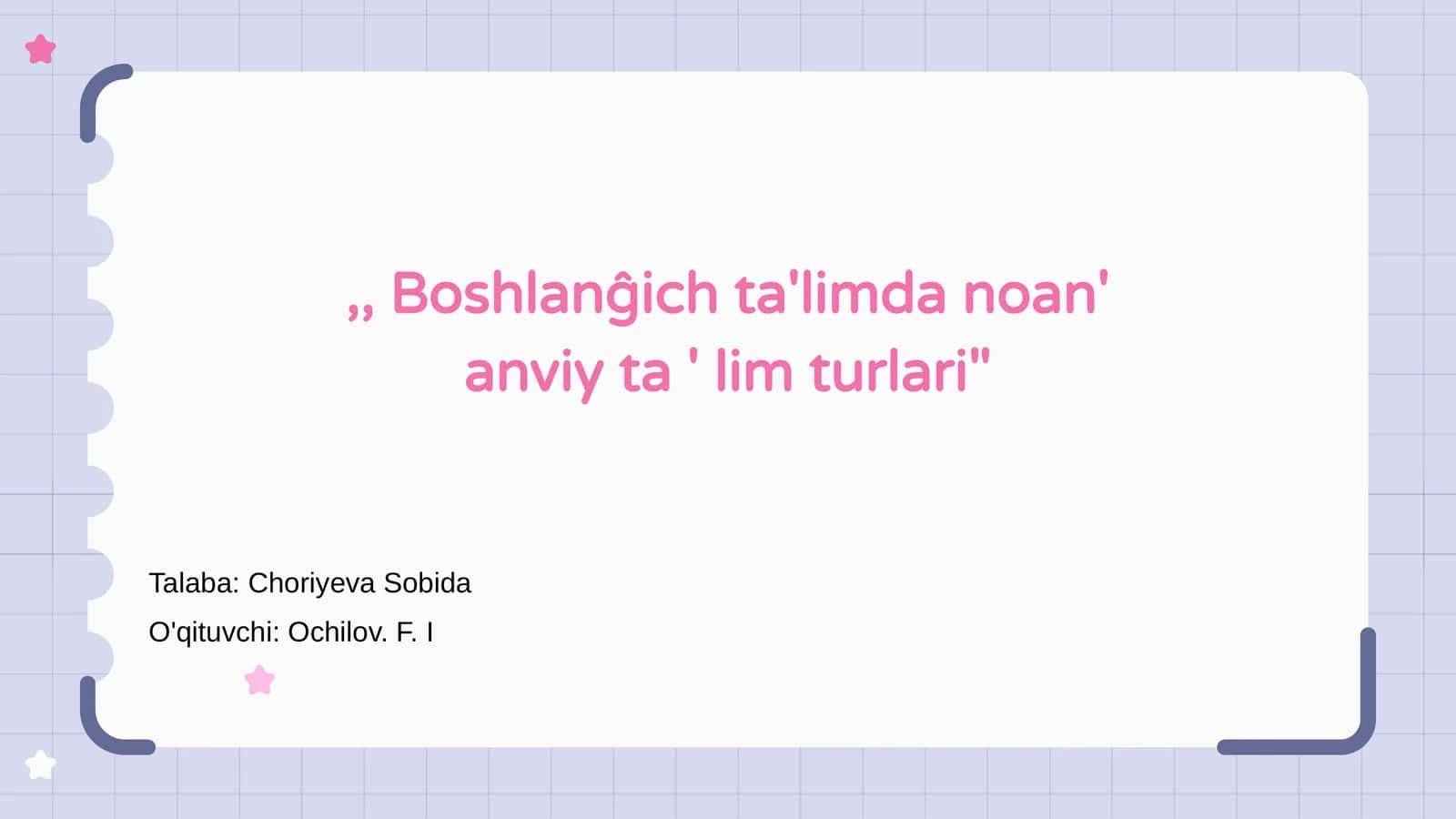 Boshlanĝich ta'limda noan' anviy ta ' lim turlari 1