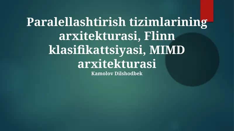 Parallel tizim arxitekturasi 1