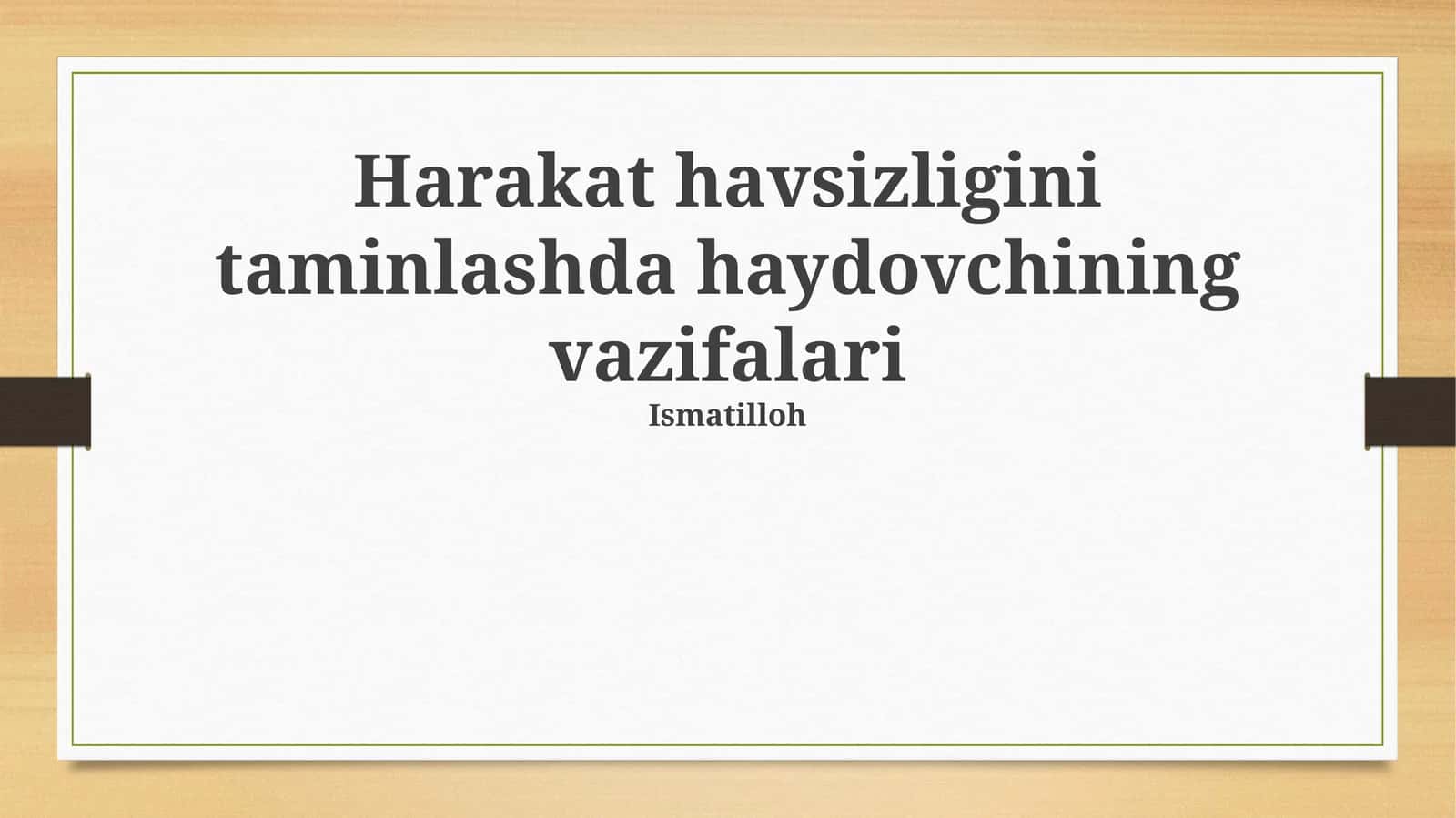 Haydovchining vazifalari 1