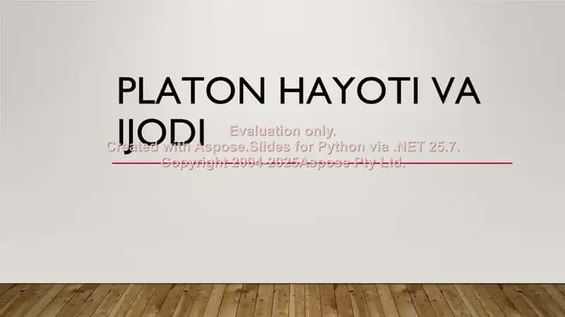 Platoning Hayoti va Ijodi 1