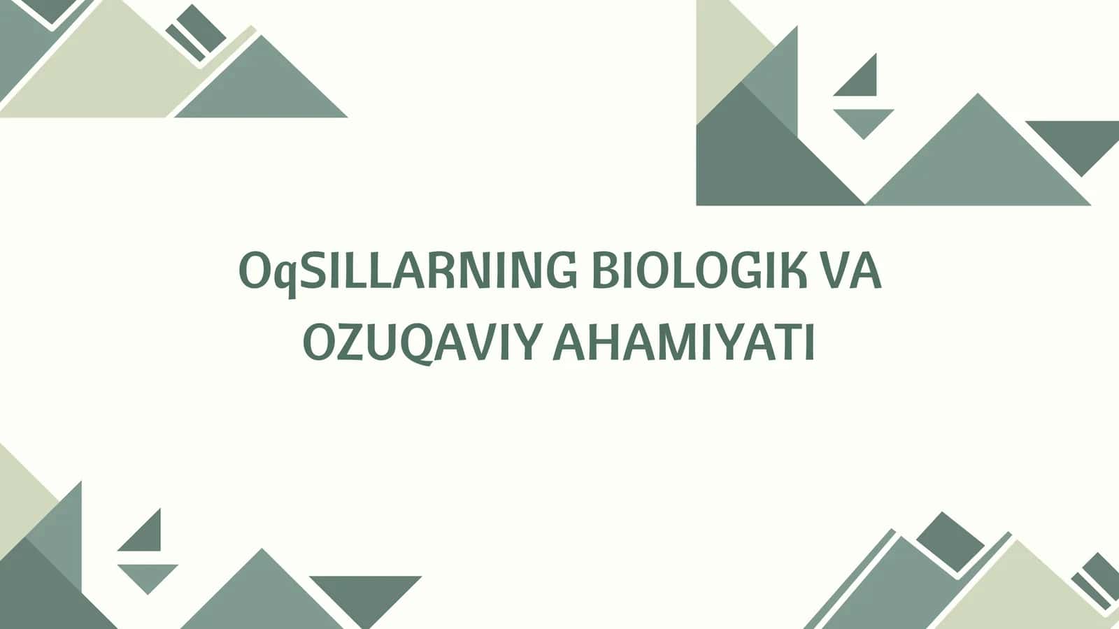 Oqsillarning biologik va oziqaviy ahamiyati 1