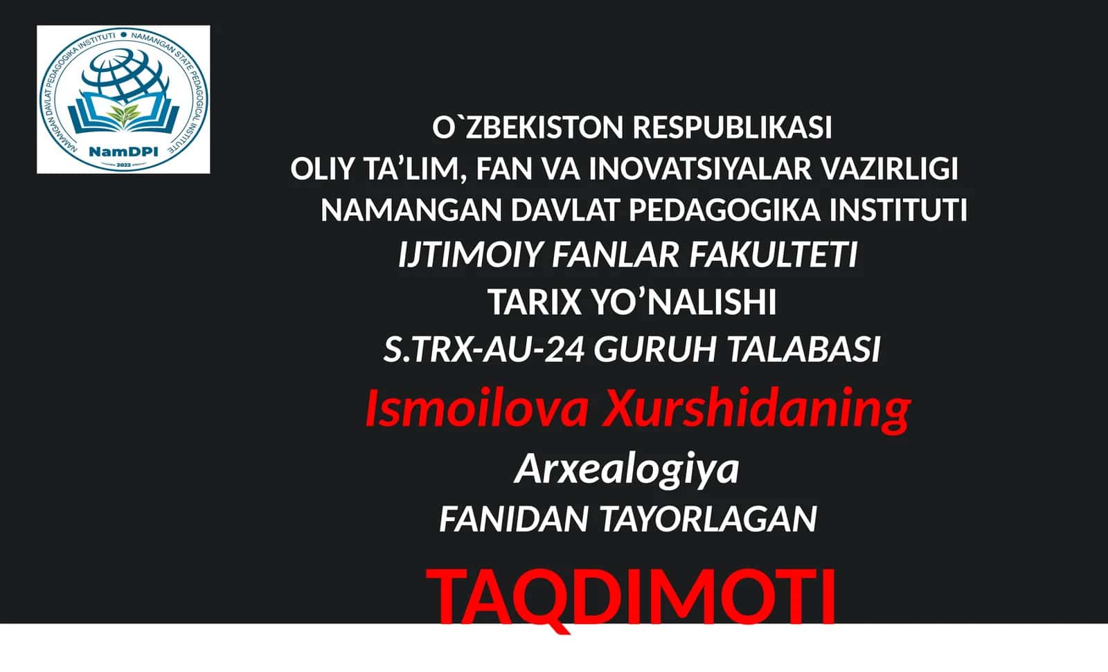 Arxeologiya fanidan tayorlagan taqdimot 1
