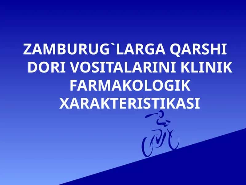ZAMBURUG` LARGA QARSHI DORI VOSITALARINI KLINIK FARMAKOLOGIK XARAKTERISTIKASI 1