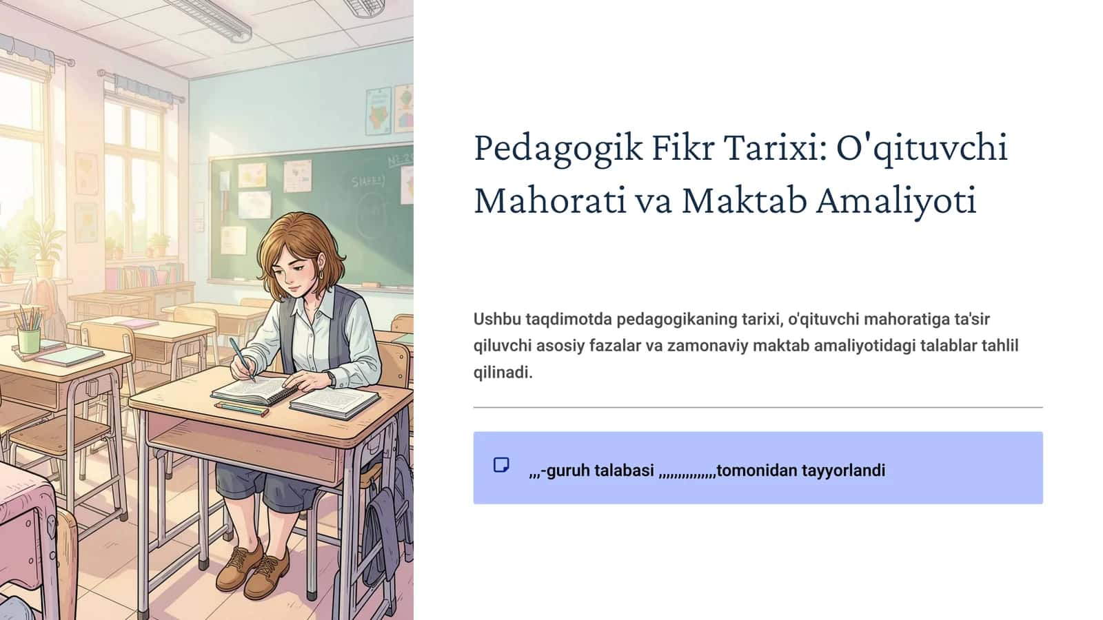 Pedagogik Fikr Tarixi: O'qituvchi Mahorati va Maktab Amaliyoti 1