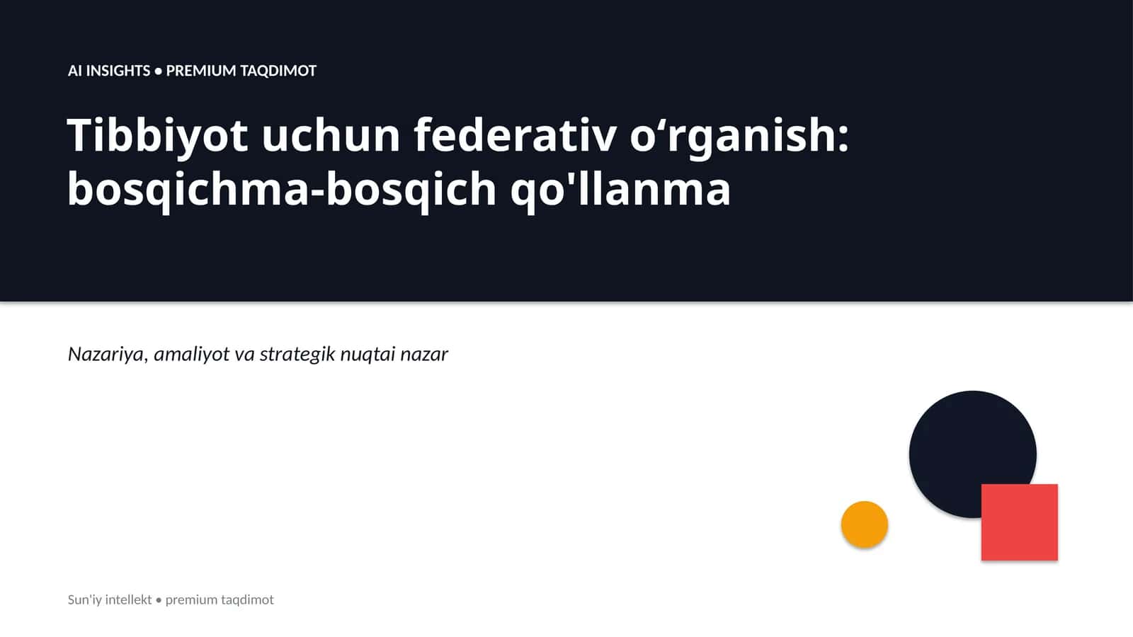 Tibbiyot uchun federativ oʻrganish: bosqichma-bosqich qo'llanma 1