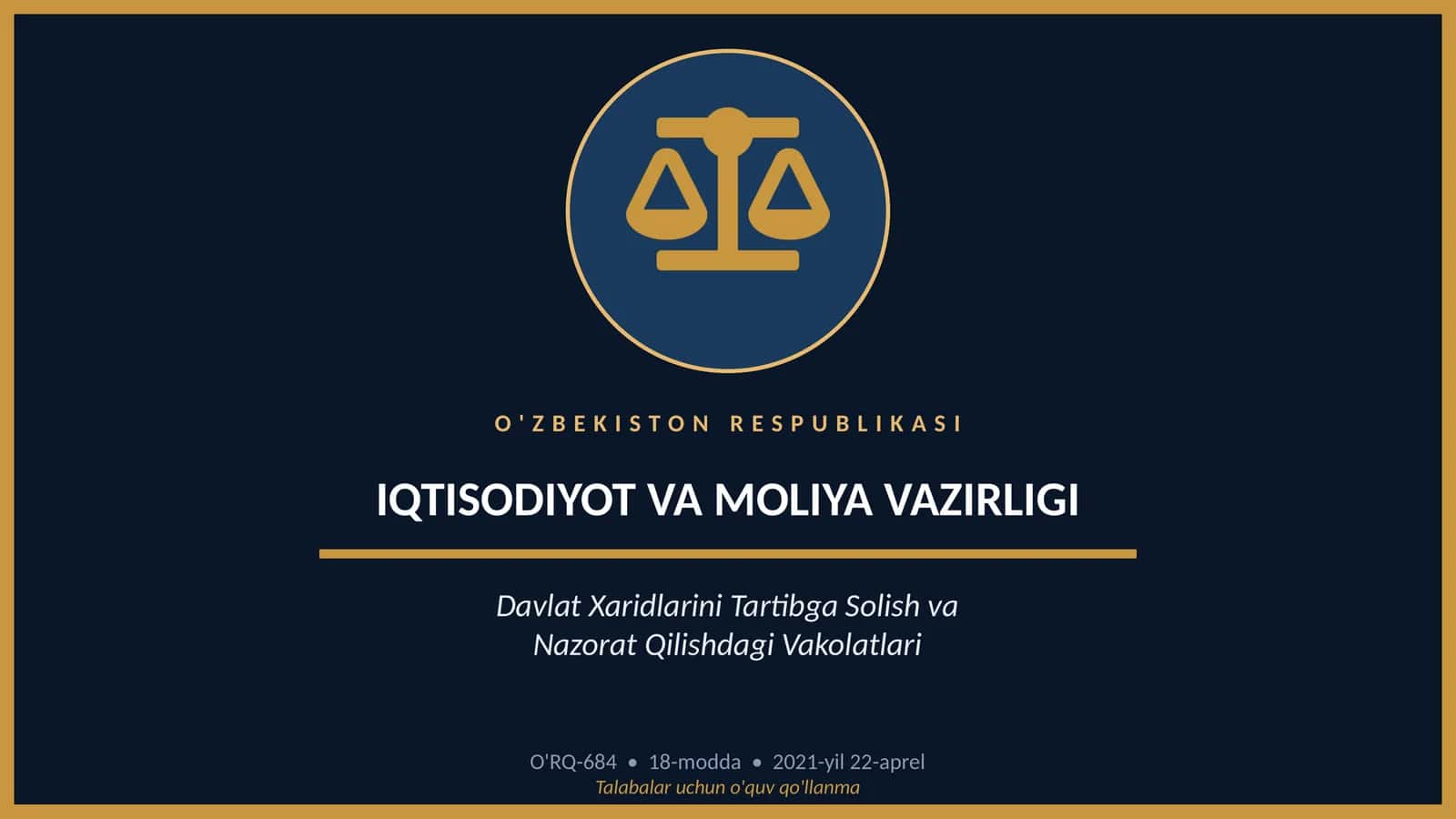 O‘zbekiston Respublikasi Iqtisodiyot va moliya vazirligining davlat xaridlarini tartibga solish va nazorat qilishdagi vakolatlari 1
