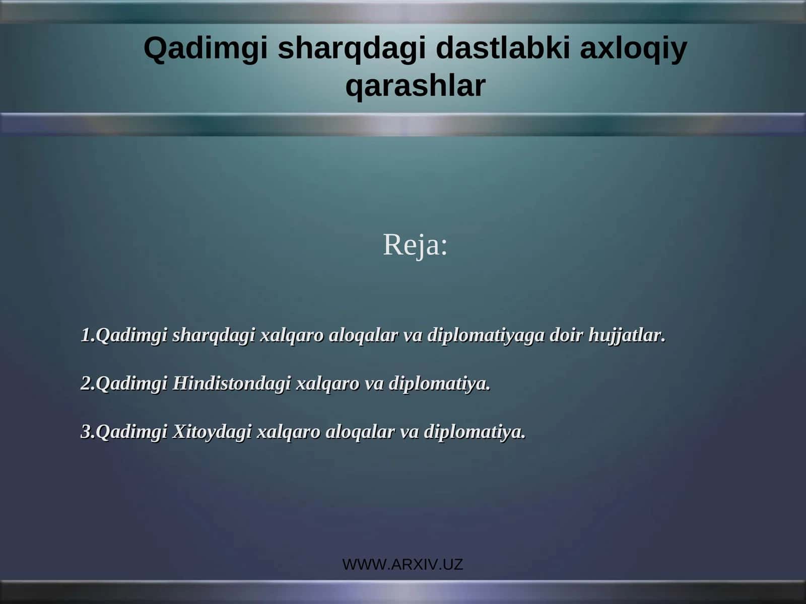 Qadimgi sharqdagi dastlabki axloqiy qarashlar 1
