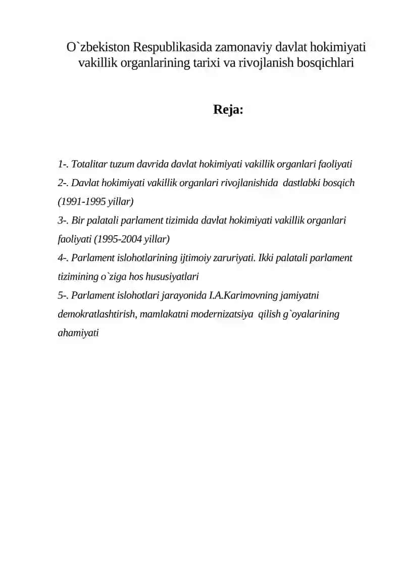 O`zbekiston Respublikasida zamonaviy davlat hokimiyati vakillik organlarining tarixi va rivojlanish bosqichlari