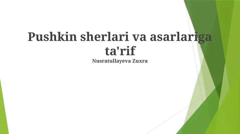 Pushkin sherlari va asarlariga ta'rif 1