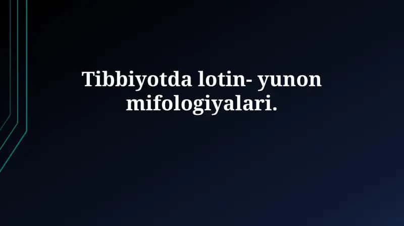 Lotin-yunon mifologiyalari Tibbiyotda 1