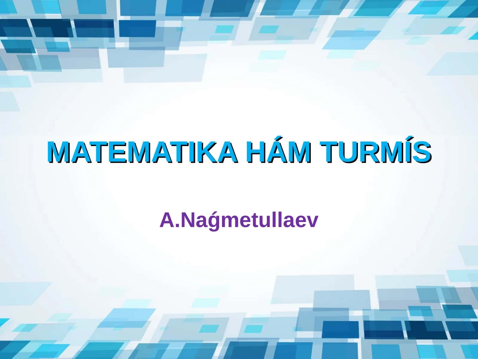 MATEMATIKA HÁM TURMÍS 1