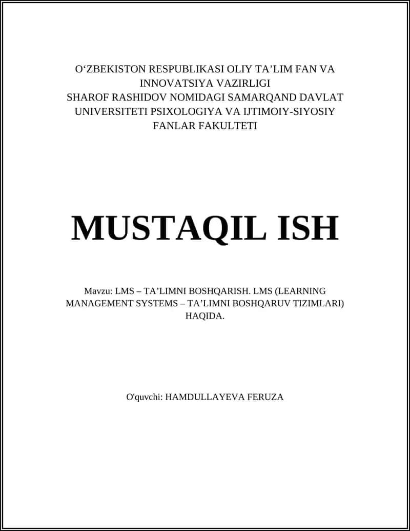 LMS – TA’LIMNI BOSHQARISH. LMS (LEARNING MANAGEMENT SYSTEMS – TA’LIMNI BOSHQARUV TIZIMLARI) HAQIDA 1