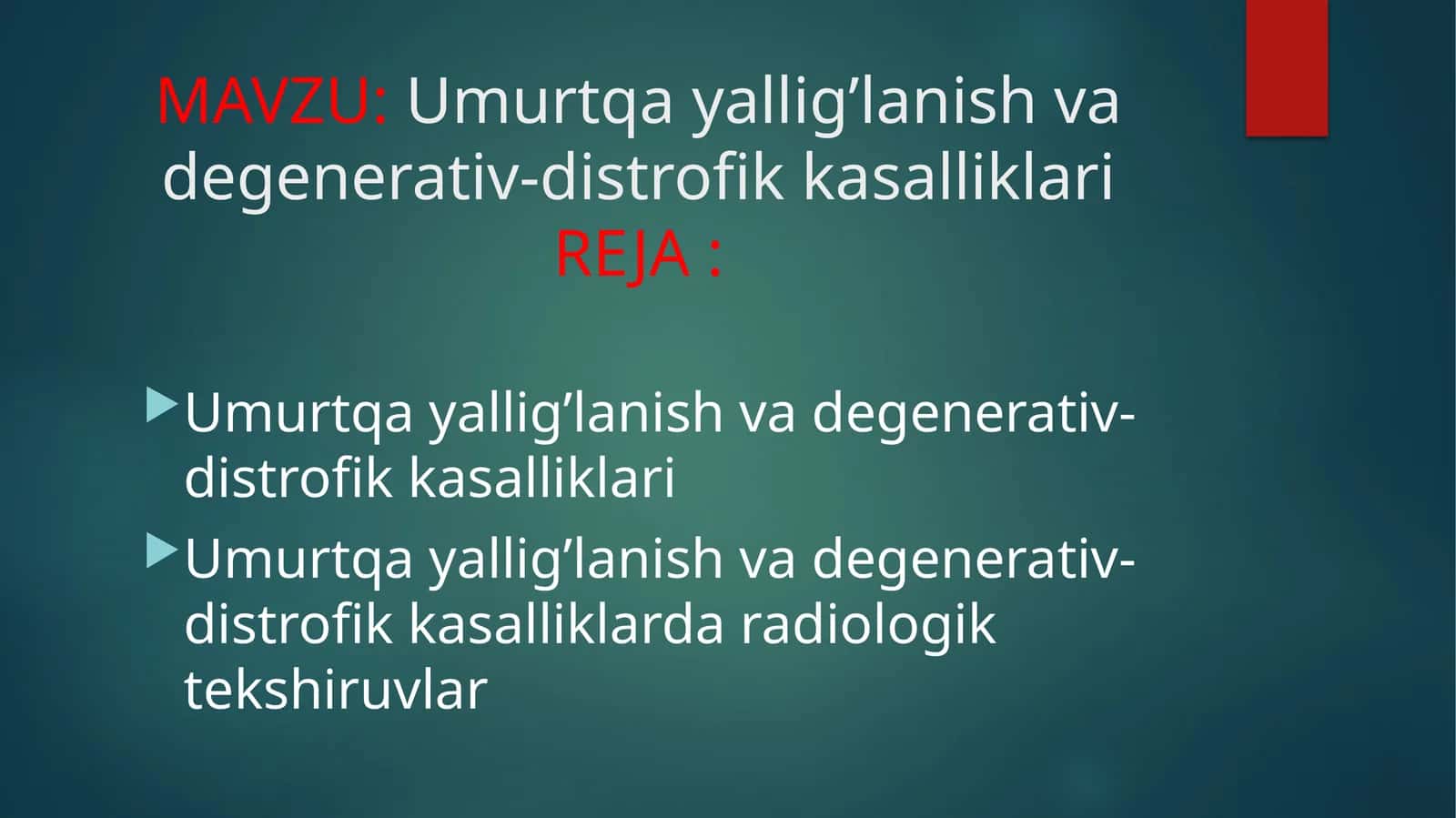 Umurtqa yallig’lanish va degenerativ-distrofik kasalliklari 1