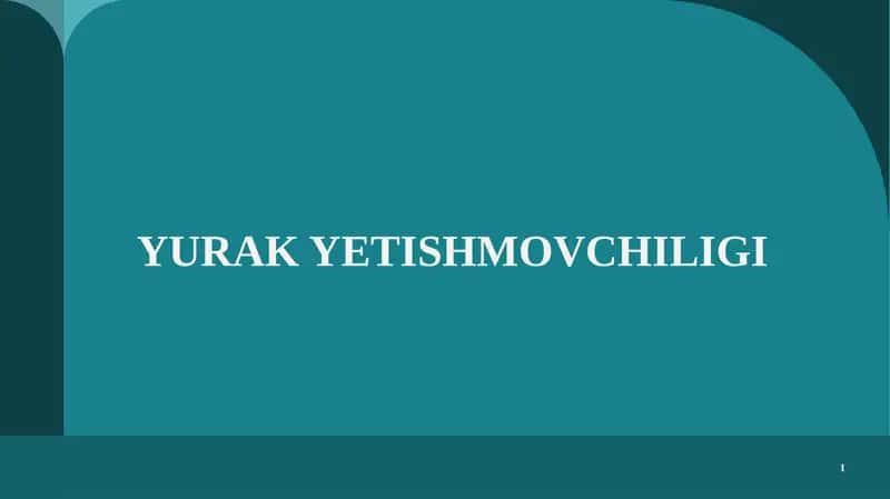 YURAK YETISHMOVCHILIGI 1