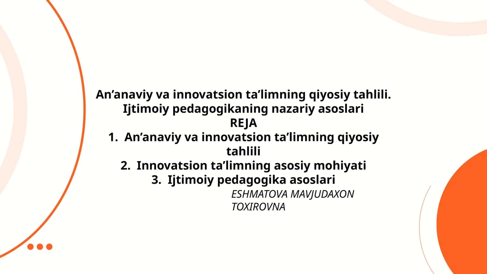 An’anaviy va innovatsion ta’limning qiyosiy tahlili 1
