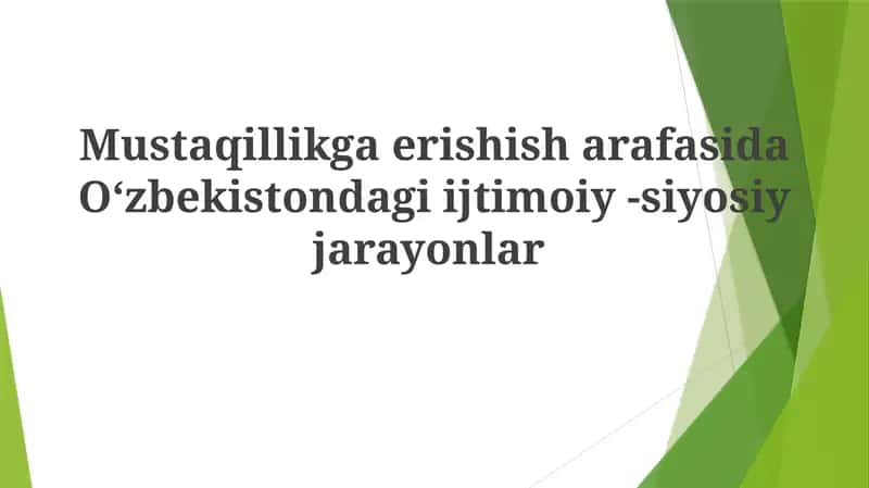 Oʻzbekistondagi Ijtimoiy-Siyosiy Jarayonlar 1