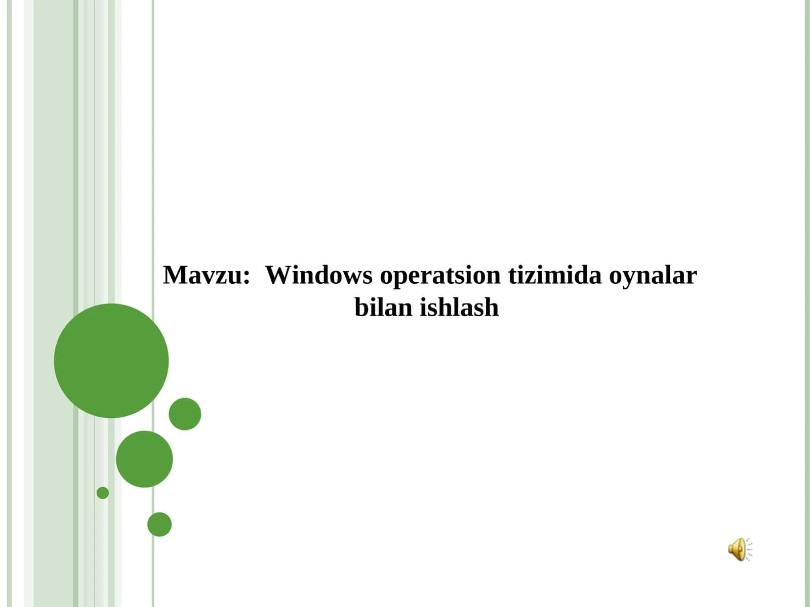Windows operatsion tizimida oynalar bilan ishlash 1
