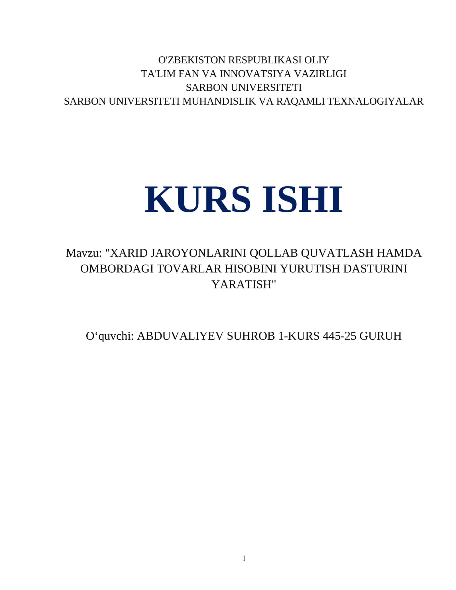 "XARID JAROYONLARINI QOLLAB QUVATLASH HAMDA OMBORDAGI TOVARLAR HISOBINI YURUTISH DASTURINI YARATISH" 1