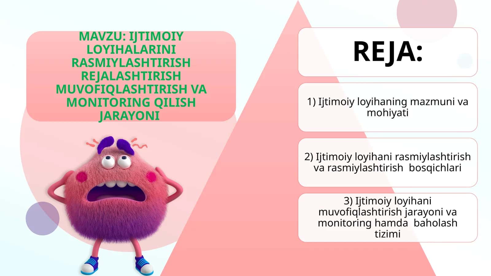 IJTIMOIY LOYIHALARINI RASMIYLASHTIRISH REJALASHTIRISH MUVOFIQLASHTIRISH VA MONITORING QILISH JARAYONI 1