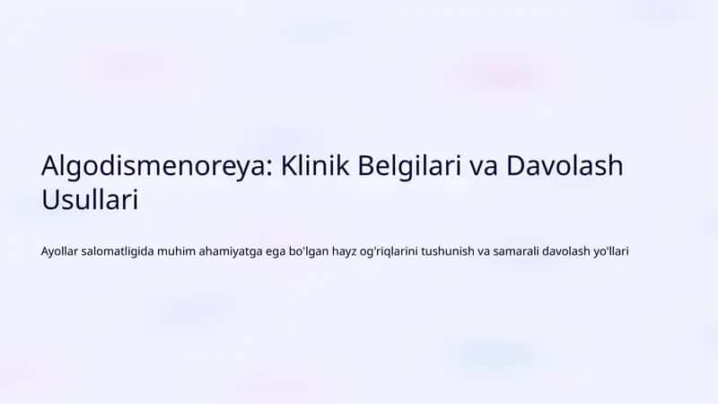 Algodismenoreya: Klinik Belgilari va Davolash Usullari 1