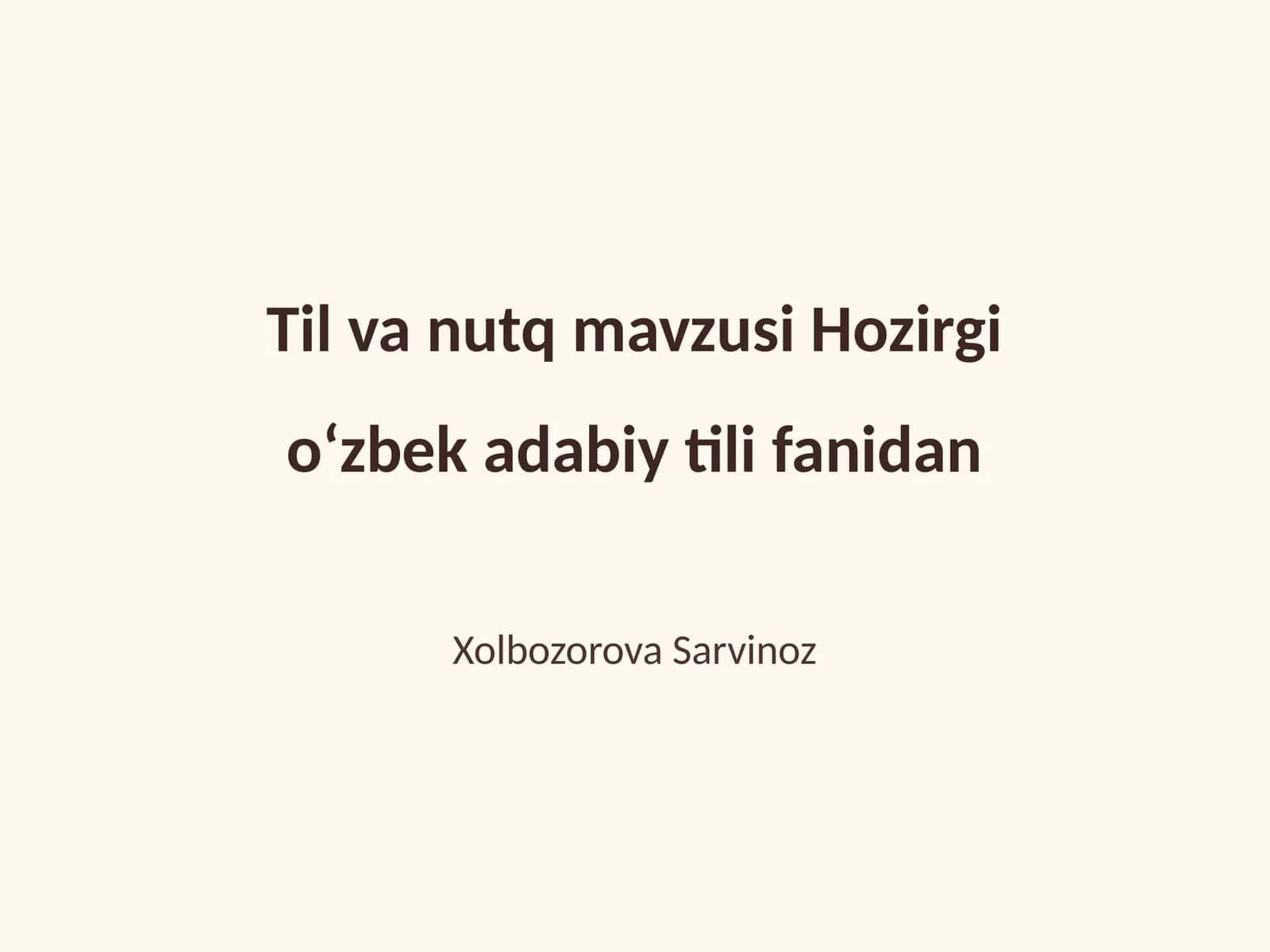 Til va nutq mavzusi Hozirgi oʻzbek adabiy tili fanidan 1