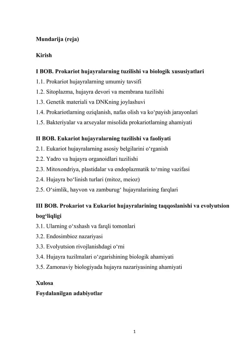 Prokariot va eukariot hujayralarning tuzilishi va biologik xususiyatlari. 1
