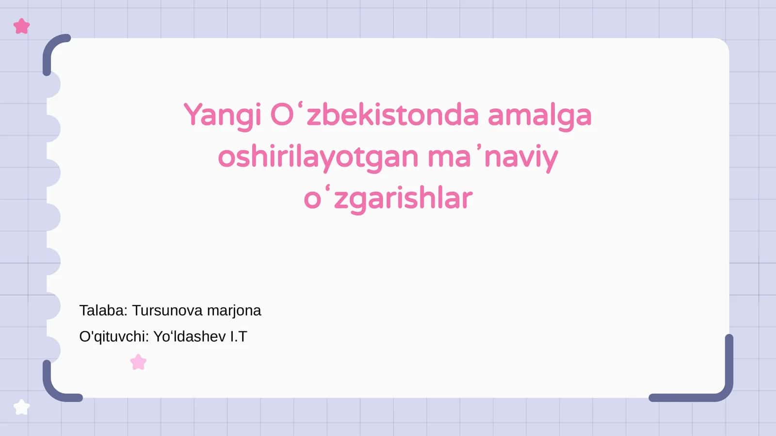 Yangi Oʻzbekistonda amalga oshirilayotgan maʼnaviy oʻzgarishlar 1