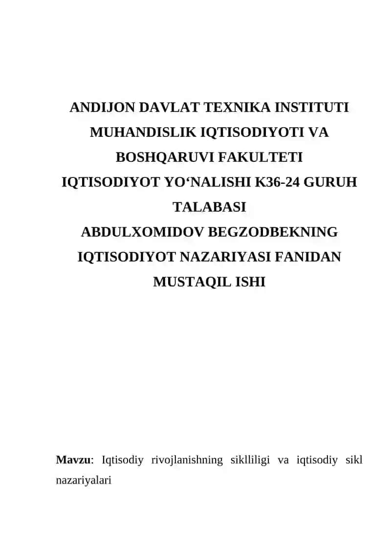 Iqtisodiy rivojlanishning siklliligi va iqtisodiy sikl nazariyalari