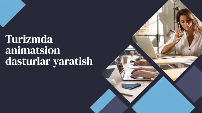 Animatsion dastur yaratish ahamiyati 1