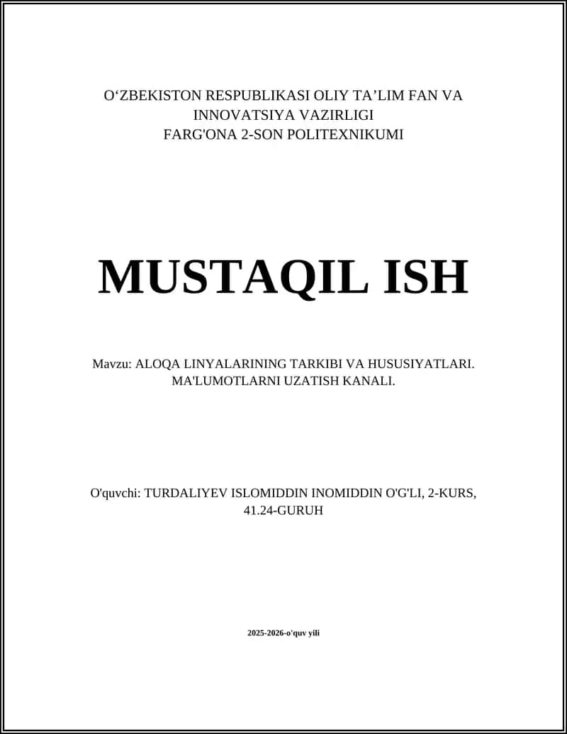 ALOQA LINYALARINING TARKIBI VA HUSUSIYATLARI 1